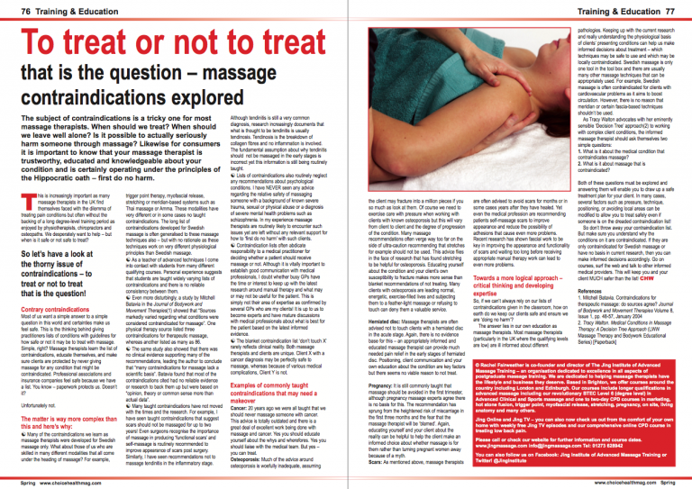 To treat or not to treat that is the question – massage contraindications explored